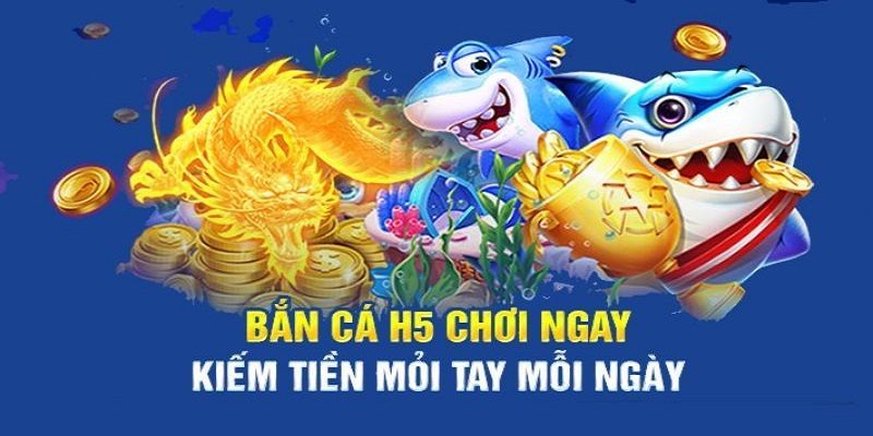 Hướng Dẫn Cách Chơi Bắn Cá H5 Dành Cho Tân Binh