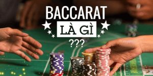 Bài Baccarat Là Gì? Luật Chơi Và Chiến Thuật Hiệu Quả